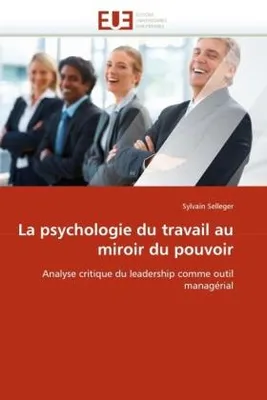 Produktbild von La psychologie du travail au miroir du pouvoir