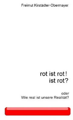 Produktbild von rot ist rot! ist rot?