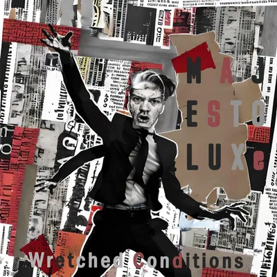 Obrázok produktu pre Majestoluxe: Wretched Conditions