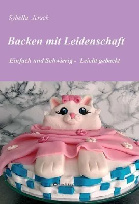 Produktbild von Backen mit Leidenschaft