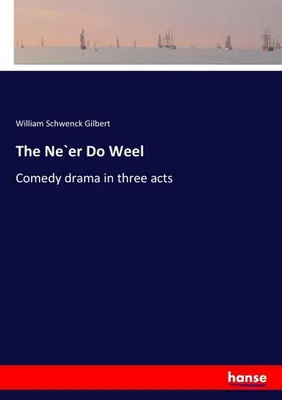 Zdjęcie produktu dla The Ne`er Do Weel