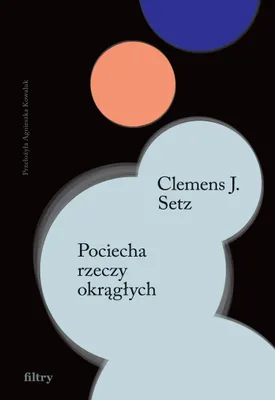 Immagine prodotto di Pociecha rzeczy okrągłych wyd. 2