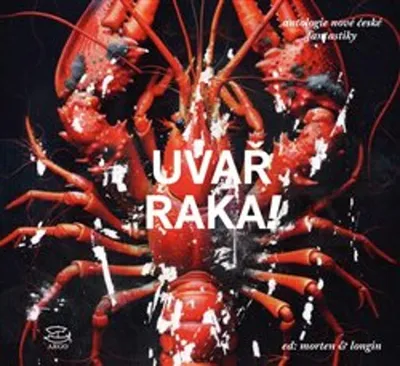 Image de Uvař raka! | Morten