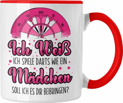 Produktbild von Trendation - Ich Weiß Ich Spiele Darts Wie Ein Mädchen Tasse Geschenk Spruch Frauen Dartsspielerin (Rot)