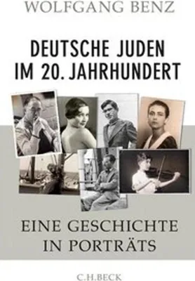 Produktbild von Benz, W: Deutsche Juden im 20. Jahrhundert