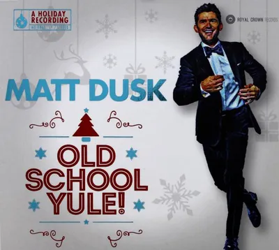 Zdjęcie produktu dla Matt Dusk: Old Chool Yule! (PL)