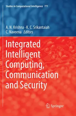 Produktbild von Integrated Intelligent Computing, Communication and Security