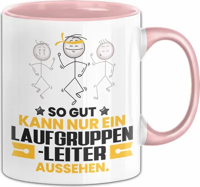 Produktbild von Laufgruppenleiter Geschenk Tasse So Gut Kann Nur Ein Laufgruppenleiter Aussehen Geschenkidee Kaffee-Becher (Rosa)