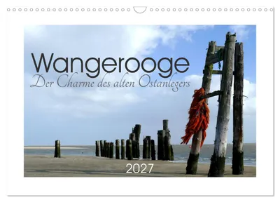 Produktbild von Wangerooge. Der Charme des Ostanlegers (Wandkalender 2027 DIN A3 quer), CALVENDO Monatskalender