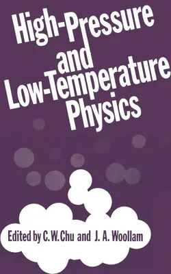 Produktbild von High-Pressure and Low-Temperature Physics