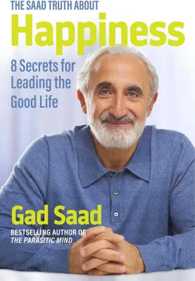 Produktbild von The Saad Truth about Happiness