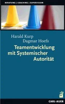 Produktbild von Teamentwicklung mit Systemischer Autorität