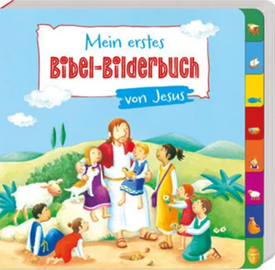Produktbild von Mein erstes Bibel-Bilderbuch von Jesus