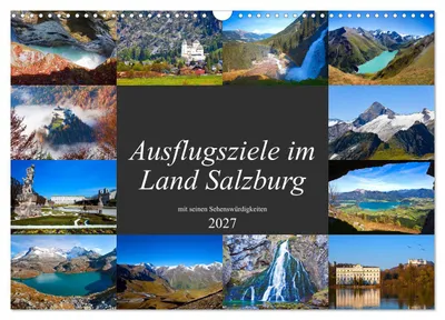 Produktbild von Ausflugsziele im Land Salzburg (Wandkalender 2027 DIN A3 quer), CALVENDO Monatskalender