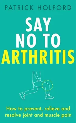 Obrázek produktu pro Say No To Arthritis