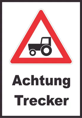 Produktbild von Achtung Trecker Schild A6 (105x148mm)