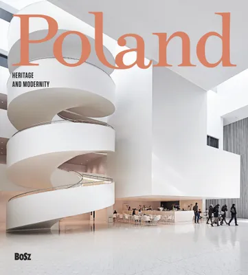 Produktbild von Polska Dziedzictwo i Nowoczesność - Album o Polsce