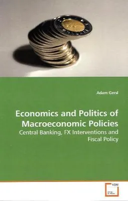 Zdjęcie produktu dla Gersl, A: Economics and Politics of Macroeconomic Policies