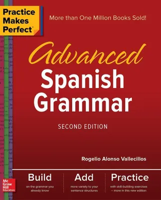 Produktbild von Practice Makes Perfect: Advanced Spanish Grammar, Second Edition
