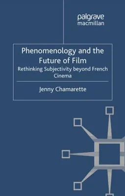 Obrázek produktu pro Phenomenology and the Future of Film