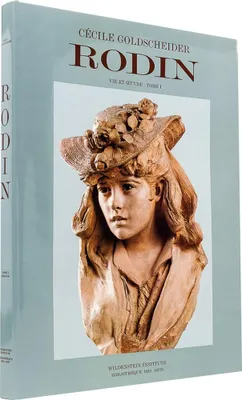 Productafbeelding van Rodin: 1840-1886 Tome 1 (Catalogues raisonnes, Band 1)