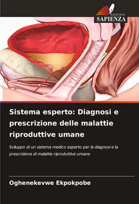 Produktbild von Sistema esperto: Diagnosi e prescrizione delle malattie riproduttive umane