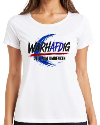 Produktbild von Zeit zum Umdenken AfD Wahltag Politik Statement Sarkasmus Patriot Damen T-Shirt, Weiß, XL