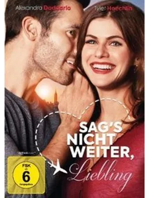 Produktbild von Sags nicht weiter, Liebling