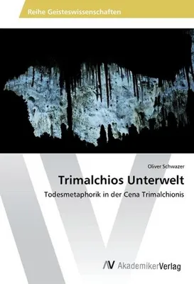 Produktbild von Trimalchios Unterwelt