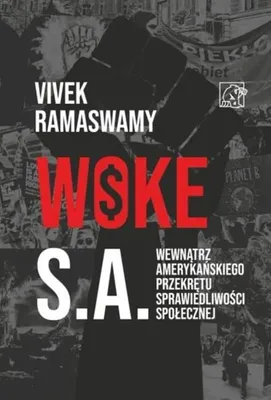 Zdjęcie produktu dla Woke S.A. - Vivek Ramaswamy