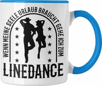 Produktbild von Trendation - Lustige Tasse für Line Dance Fans Spruch Line Dance Tänzerin (Blau)