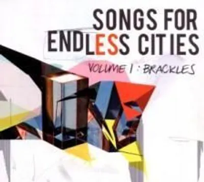 Produktbild von Songs For Endless Cities - Brackles