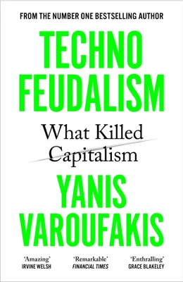Produktbild von Technofeudalism: What Killed Capitalism