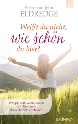 Produktbild von Weißt du nicht, wie schön du bist?