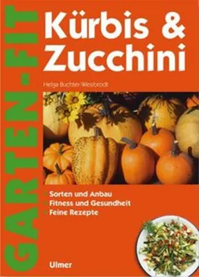 Obrázok produktu pre Buchter-W.: Kuerbis U. Zucchini