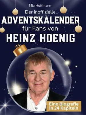 Produktbild von Der inoffizielle Adventskalender für Fans von Heinz Hoenig