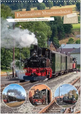 Produktbild von Faszination Museumsbahn (Wandkalender 2025 DIN A3 hoch), CALVENDO Monatskalender