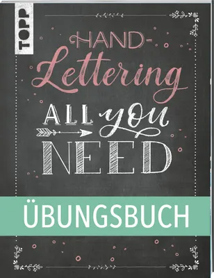 Obrázek produktu pro Handlettering All you need. Das Übungsbuch.