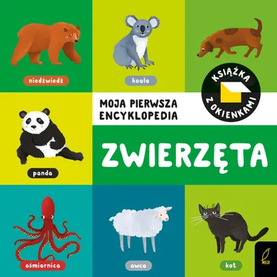 Produktbild von Moja pierwsza encyklopedia Zwierzęta z okienkami edukacyjnymi