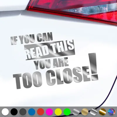 Produktbild von PantherPixel If You Can Read This Aufkleber You Are Too Close Sticker Auto Geschenkidee Farbe Chrom-Silber