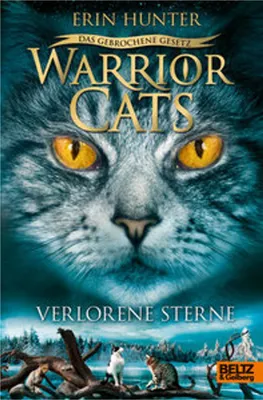 Image de Warrior Cats Staffel 7/01 - Das gebrochene Gesetz - Verlorene Sterne