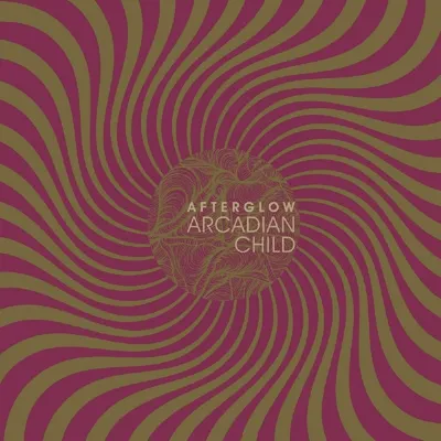 Zdjęcie produktu dla Arcadian Child: Afterglow