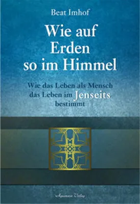Produktbild von Wie auf Erden so im Himmel