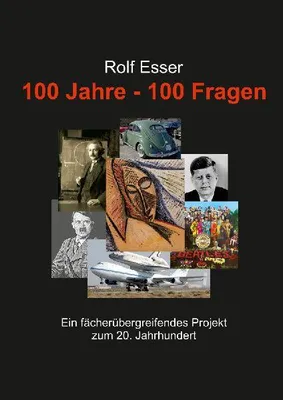 Produktbild von 100 Jahre - 100 Fragen