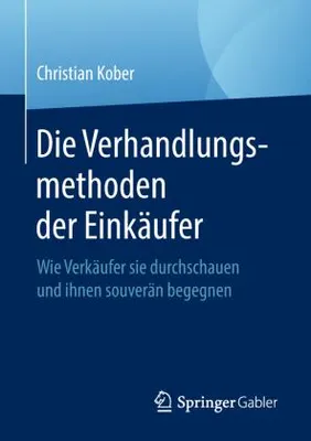 Produktbild von Die Verhandlungsmethoden der Einkäufer