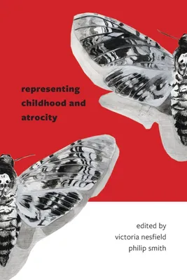Produktbild von Representing Childhood and Atrocity
