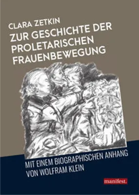 Obrázok produktu pre Zur Geschichte der proletarischen Frauenbewegung