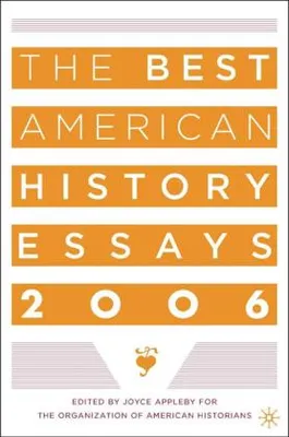 Produktbild von The Best American History Essays 2006