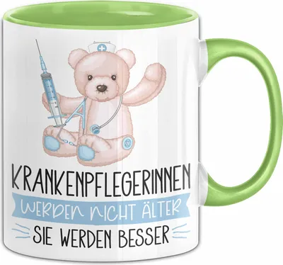 Produktbild von Krankenpflegerinnen Werden Nicht Älter Sie Werden Besser Krankenpflegerin Geschenk Tasse Lustiger Spruch (Grün)