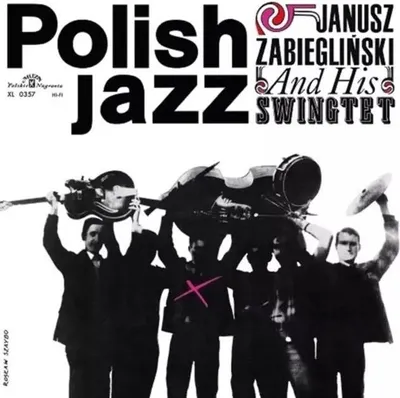 Obrázek produktu pro JANUSZ ZABIEGLINSKI A JEHO SWINGTET ?(POLSKÝ JAZZ VOL. 9). Vinyl